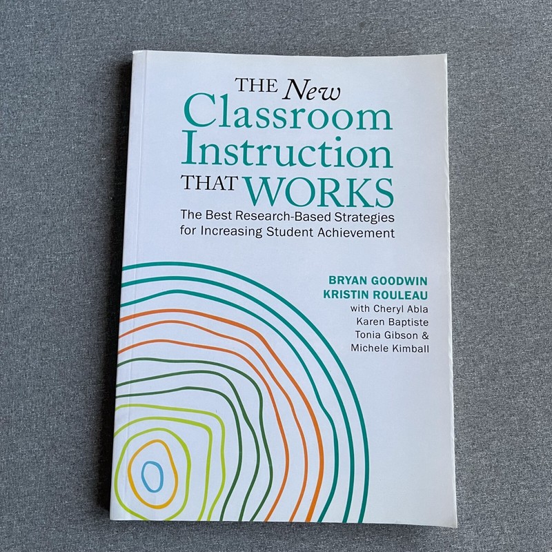 The New Classroom Instruction That Works: The Best Research
