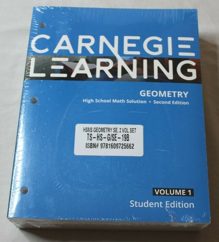 Carnegie Learning Geometry High School Math Solution Geometry 2 Volume Student