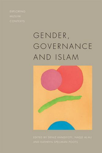 Gender, Governance and Islam, Paperback by Kandiyoti, Deniz (EDT); Al-Ali, Na…