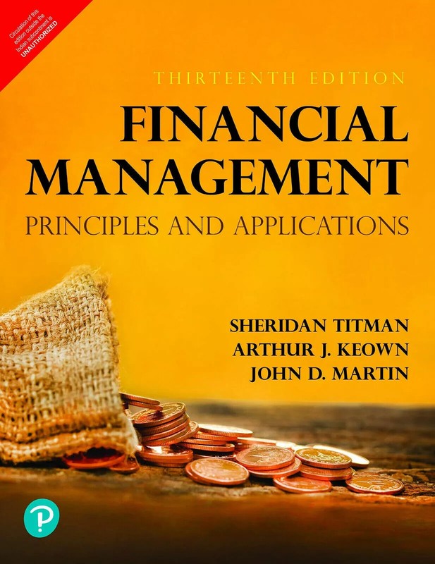 New: Financial Management:Principles & Applications by Titman 13th INTL ED