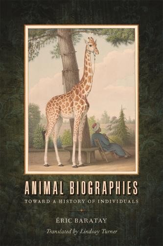Éric Baratay Animal Biographies (Paperback) (UK IMPORT)