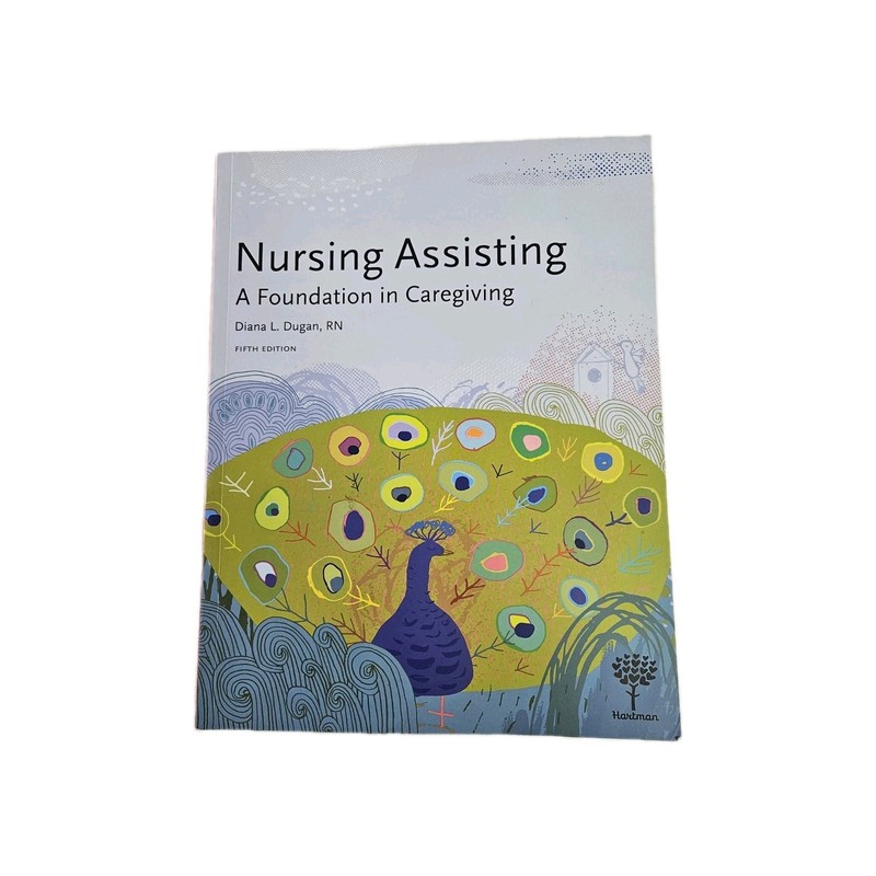 Nursing Assisting Foundation In Caregiving D Dugan 5th Ed 2020 Long Term Care