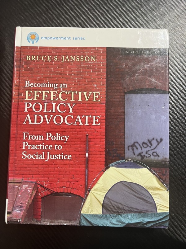 Becoming an Effective Policy Advocate: From Policy Practice to Social Justice