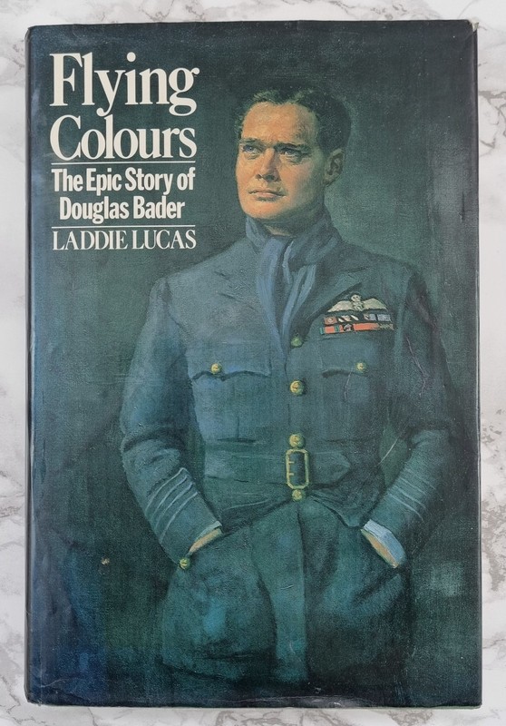 DOUGLAS BADER SIGNED – Flying Colours – Biography WITH PROVENCE/ AUTHENTICATION