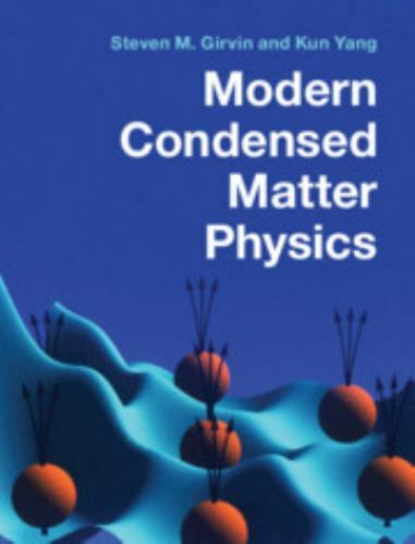Modern Condensed Matter Physics, Hardcover by Girvin, Steven M.; Yang, Kun, L…