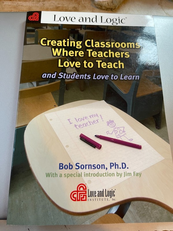 Creating Classrooms Where Teachers Love to Teach and Students Love to Learn…