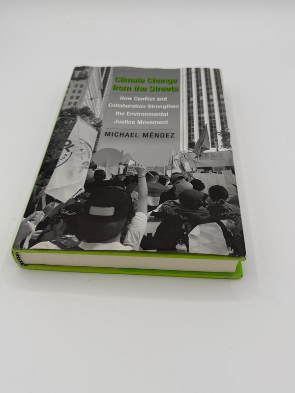 Climate Change from the Streets by Michael Méndez - Hardcover gallery