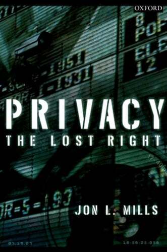Privacy by Jon L Mills: New