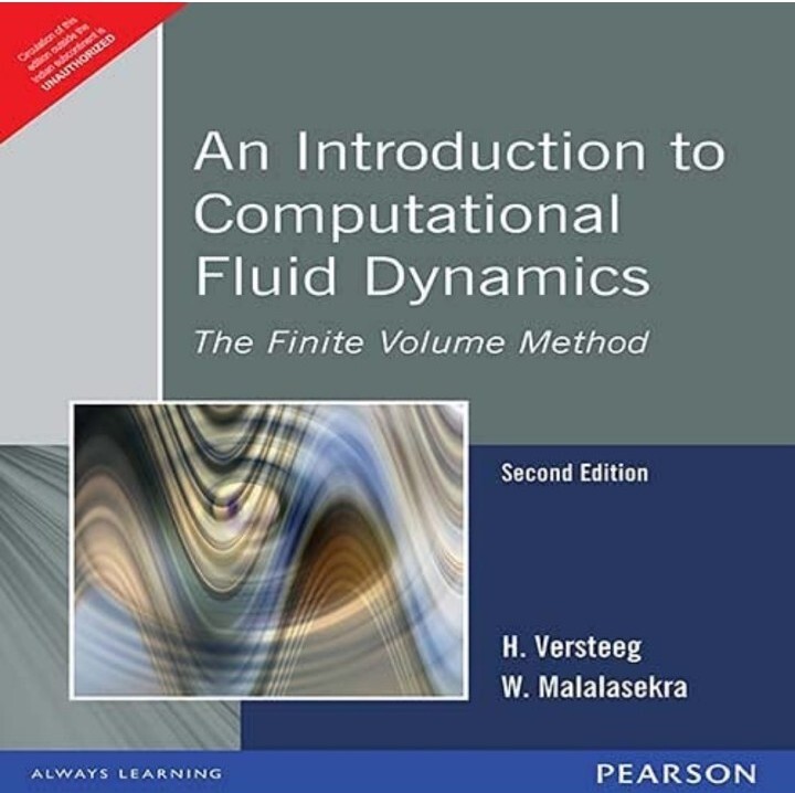 An Introduction to Computational Fluid Dynamics 2e by H Versteeg INTERNATIONALed
