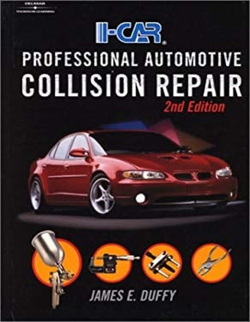 I-Car Professional Automotive Collision Repair Hardcover James E.