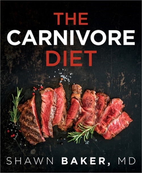 The Carnivore Diet (Paperback or Softback)