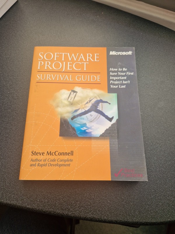 Software Project Survival Guide (Microsoft) – Steve McConnell