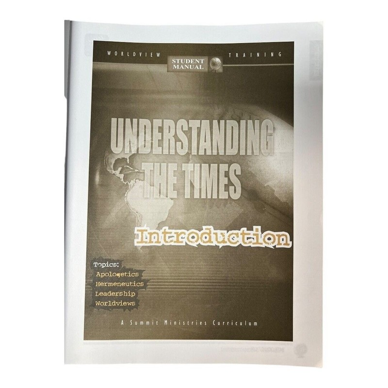 Understanding the Times Student Manual~Worldview Training 4th Ed PB~FAIR M5 28 gallery