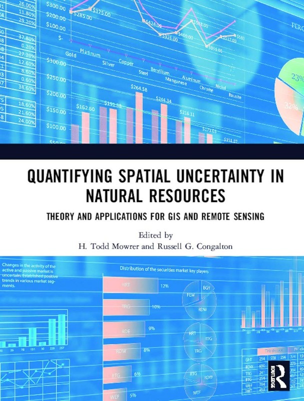 Quantifying Spatial Uncertainty in Natural Resources: Theory and Application…