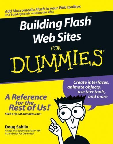 Building Flash Web Sites for Dummies by Sahlin, Doug