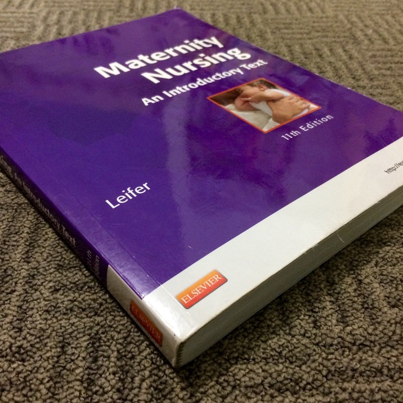 Maternity Nursing: An Introductory Text, 11th Edition