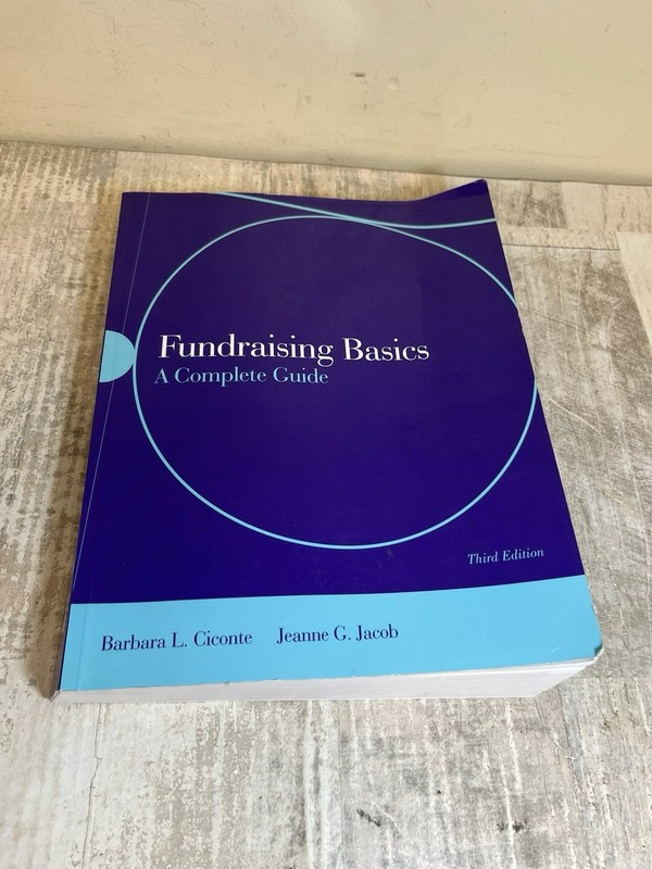 Fundraising Basics: A Complete Guide, Jacob, Jeanne Very Good Condition