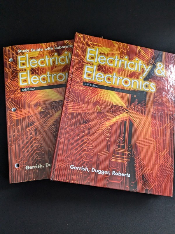 Electricity & Electronics 10th Edition Textbook Gerrish, Dugger, Roberts W/Lab
