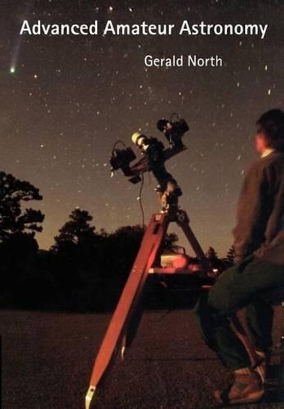 Advanced Amateur Astronomy by Gerald North (English) Paperback Book