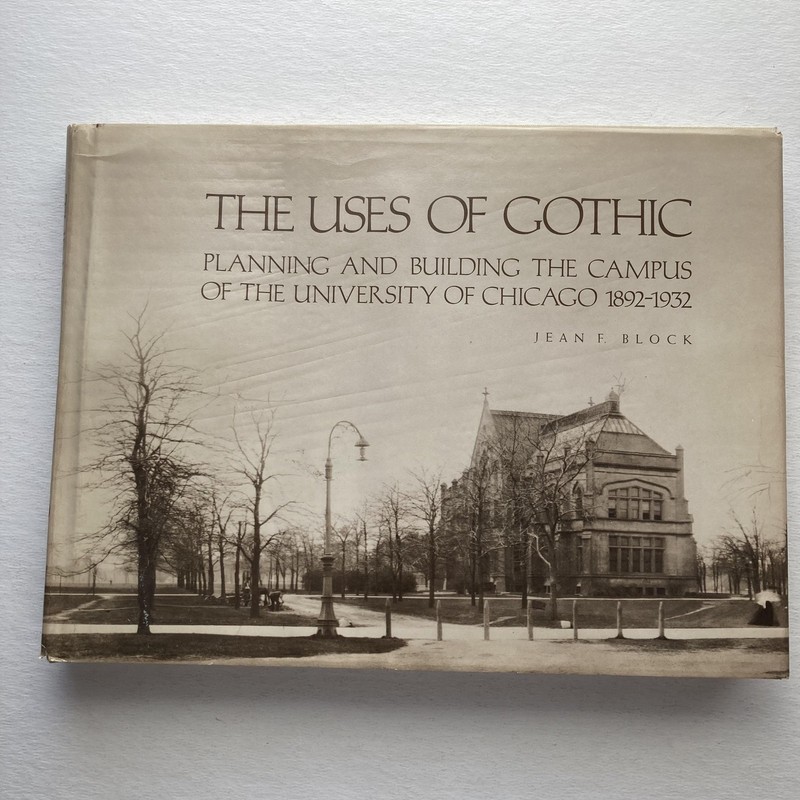 Vintage 1983 Uses Of Gothic Jean F Block Univ Michigan HC DJ Tan Architecture
