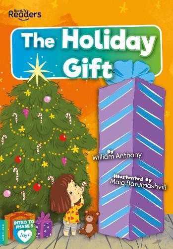 William Anthony A Holiday Gift (Paperback) BookLife Readers