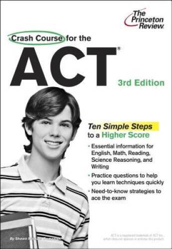 Crash Course for the ACT, 3rd Edition (College Test Preparation) – GOOD