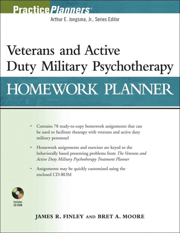 Veterans and Active Duty Military Psychotherapy Homework Planner (PracticePl…