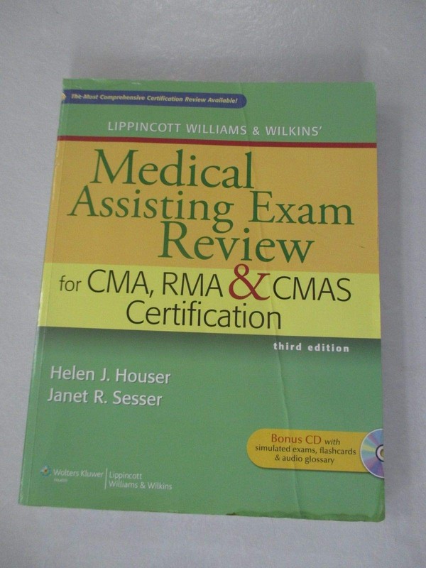 Lippincott Williams & Wilkins Medical Assisting Exam Review for CMA, RMA & C...