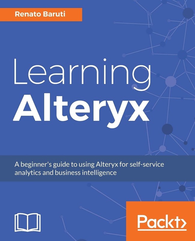 Learning Alteryx: A beginner’s guide to using Alteryx for self-s