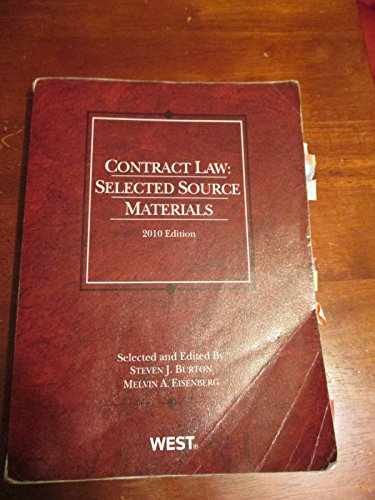 Contract Law: Selected Source – Paperback, by Burton Steven J.; – Very Good