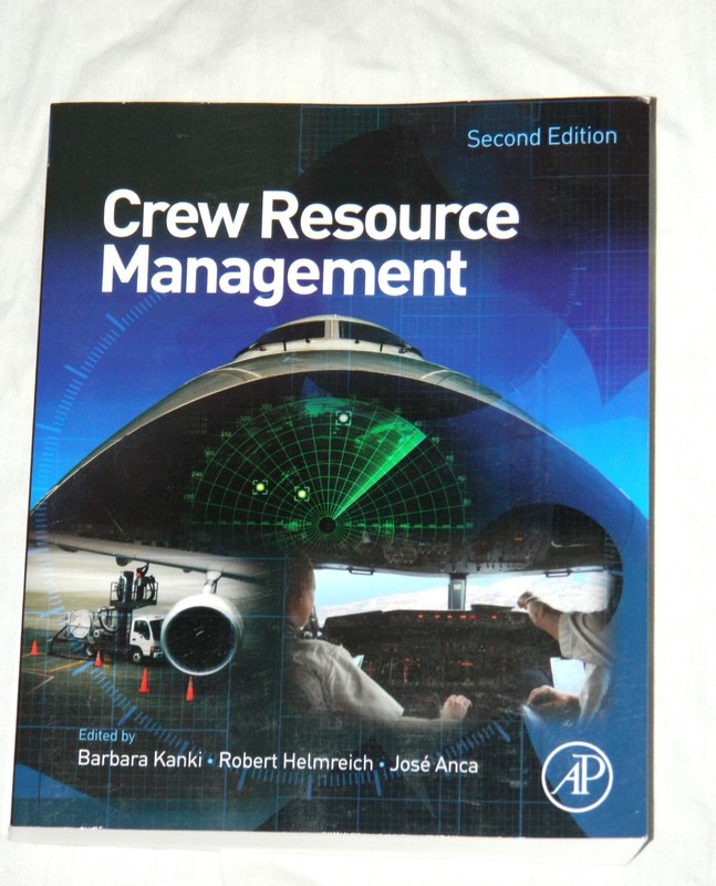 Classic Crew Resource Management, Second Edition – Paperback by Barbara Kanki