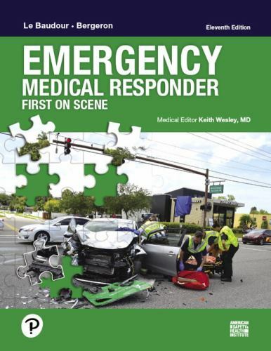 Emergency Medical Responder: First on Scene by Le Baudour, Chris, Bergeron, J.
