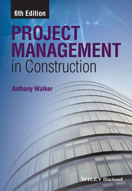Project Management in Construction by Walker
