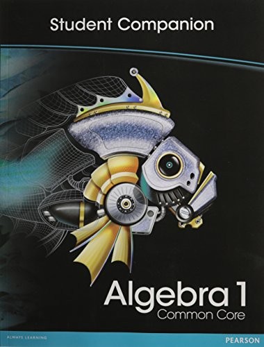 Algebra 1 Common Core: Student Companion