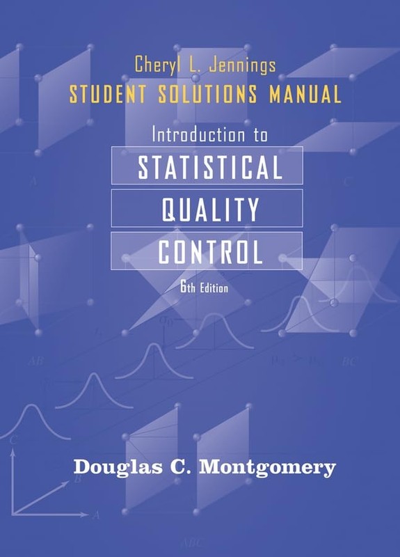 Student Solutions Manual to accompany Introduction to Statistical Quality Co…