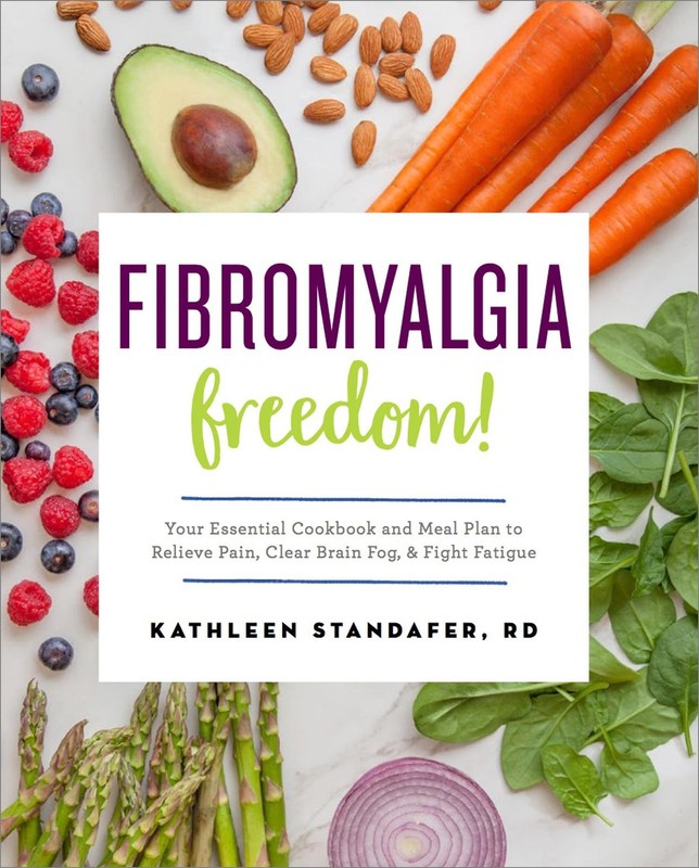 Fibromyalgia Freedom!: Your Essential Cookbook and Meal Plan to Relieve Pain…