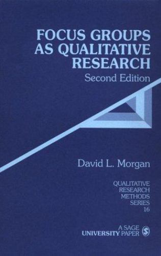 Focus Groups as Qualitative Research / David L. Morgan by Morgan, David L.