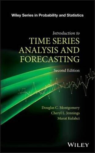 Introduction to Time Series Analysis and Forecasting (Wiley Series i – VERY GOOD