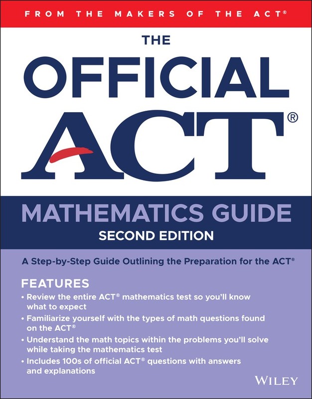 The Official ACT Mathematics Guide by ACT [Paperback]