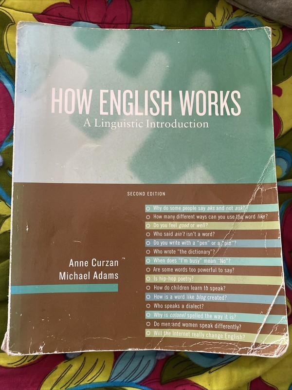 How English Works: A Linguistic Introduction (2nd Edition)