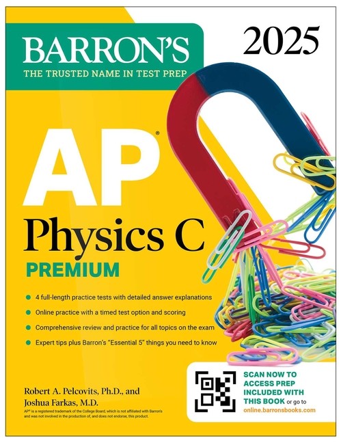 Ap Physics C Premium, Eighth Edition: 4 Practice Tests + Com…