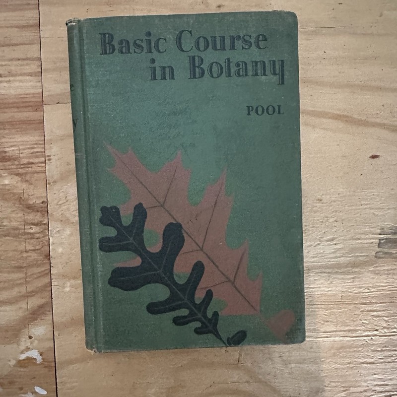 Basic Course in Botany by Raymond J. Pool Hardcover Textbook Ginn and Company