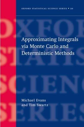 Approximating Integrals Via Monte Carlo and Deterministic Methods by Evans: Used