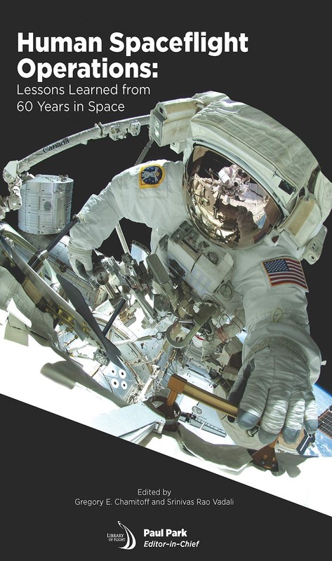 Human Spaceflight Operations: Lessons Learned From 60 Years in Sp