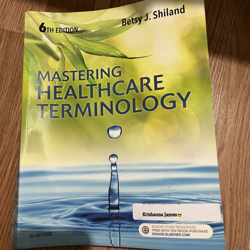 Mastering Healthcare Terminology by Betsy J. Shiland 6th Edition