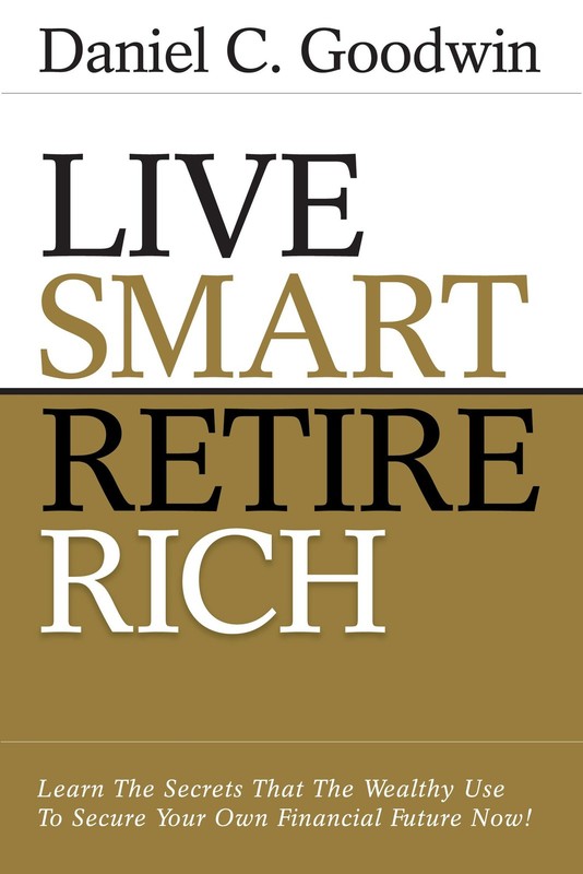 Live Smart – Retire Rich