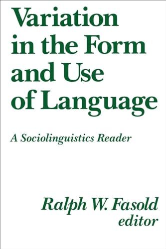 Fasold – Variation in the Form and Use of Language – New paperback or – T555z