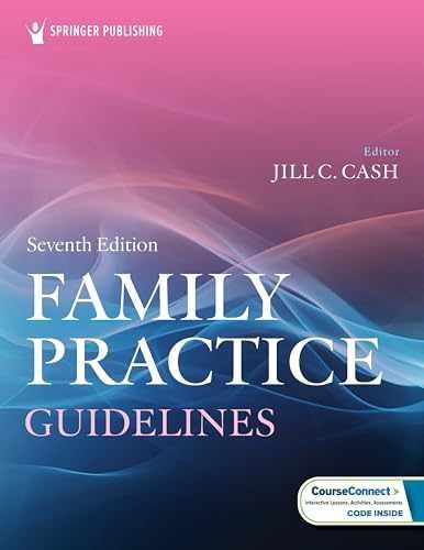 Family Practice Guidelines – Paperback, by Cash MSN APN FNP-BC Jill C. – New h