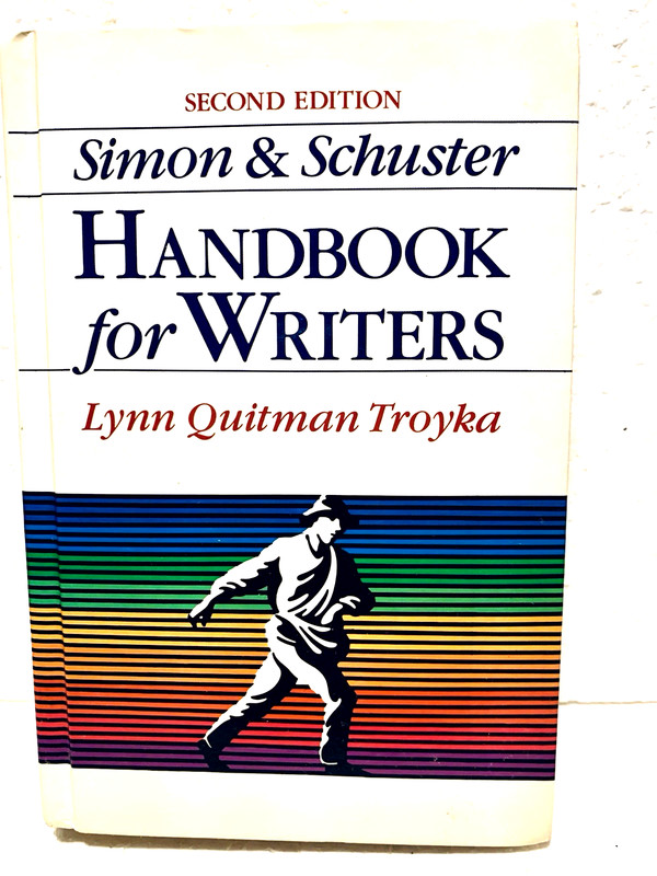 Simon & Schuster Handbook for Writers 2nd edition book by Lynn Quitman Troyka