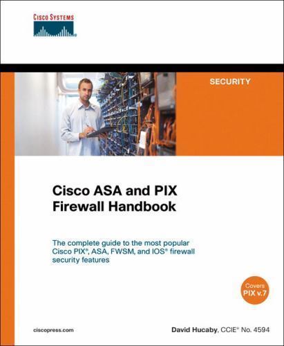 Cisco ASA and PIX Firewall Handbook – 1587051583, paperback, David Hucaby